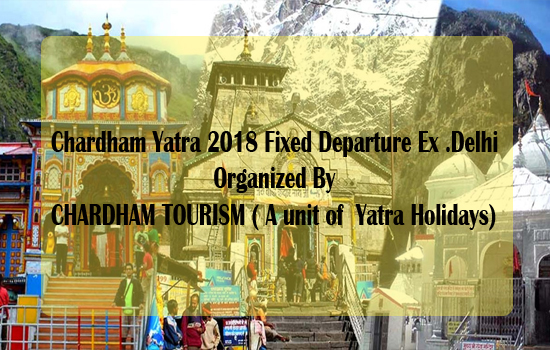 chardham-yatra-2018-fixed-departure-from-delhi